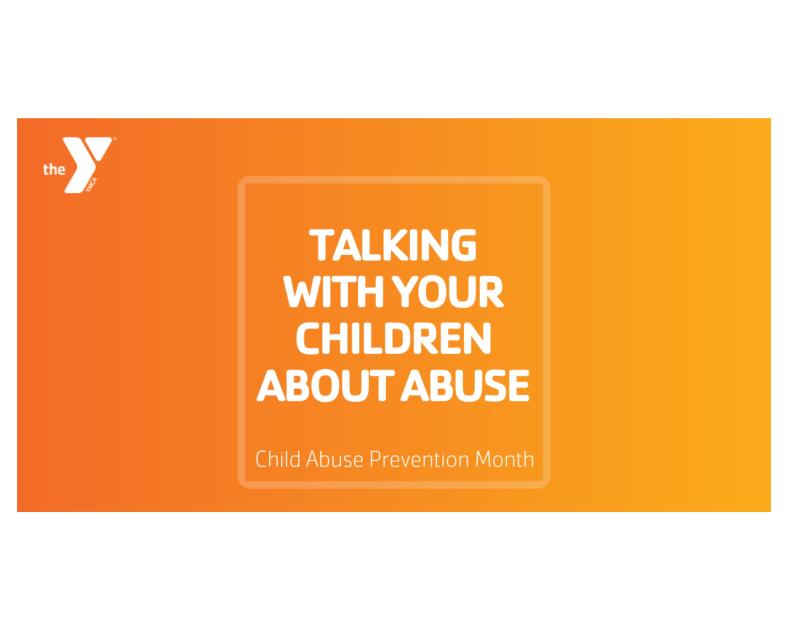 Child Abuse Prevention Month | Talking with Your Children About Abuse ...